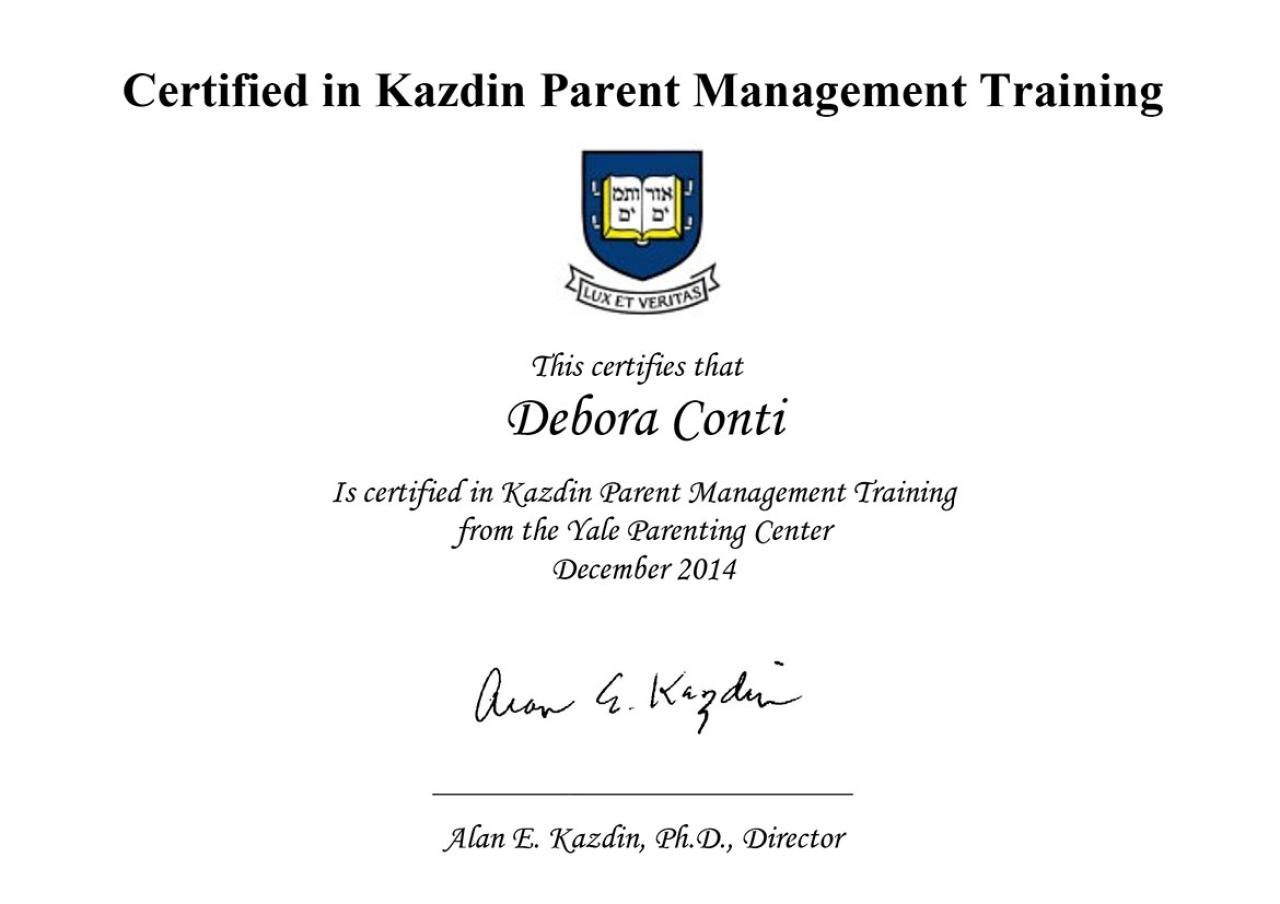 Kazdin Parent Management Training - Yale Parenting Center -- Debora Conti