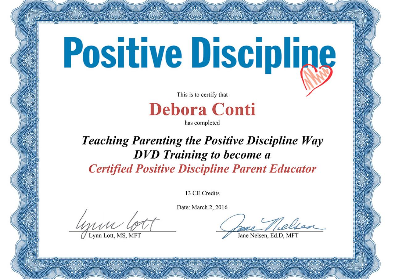 Positive Discipline Parent Educator - Jane Nelson - Lynn Lott - Debora Conti
