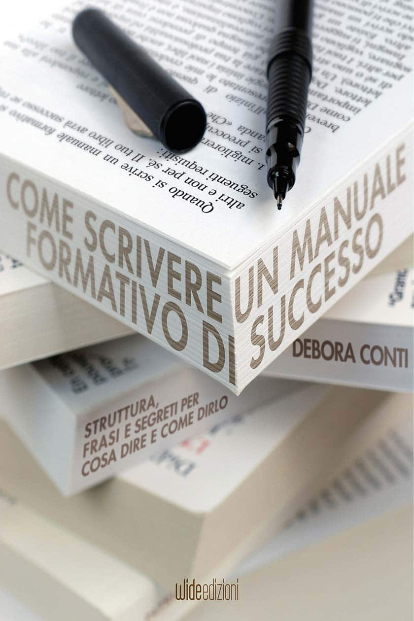 Come scrivere un manuale di successo » Struttura, frasi e segreti per cosa dire e come dirlo » Un libro di Debora Conti, autrice best seller di libri di crescita personale, Life coach professionista dal 2005, Trainer di PNL per la Society of NLP e laureata in psicologia. È docente di coaching per CcaItalia e continua a formarsi con Master di livello internazionale, con Wide Edizioni